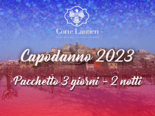 capodanno-cortelantieri2023-3gg2notte